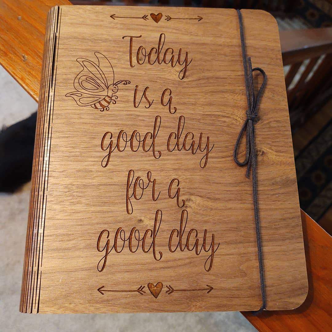 Wooden Planner Notebook "Today is a good day for a good day."